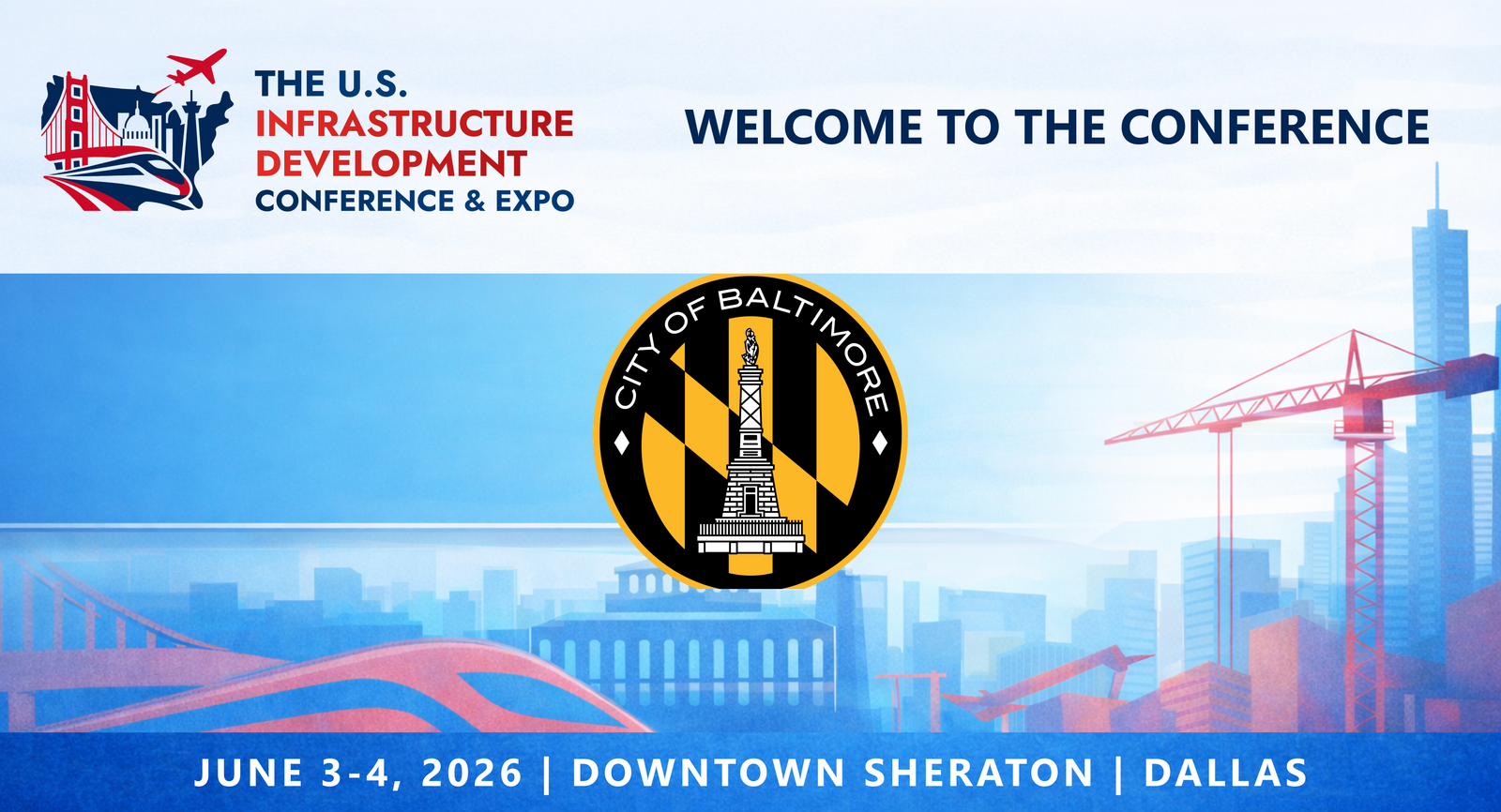 Representatives from the City of Baltimore will be attending the Conference