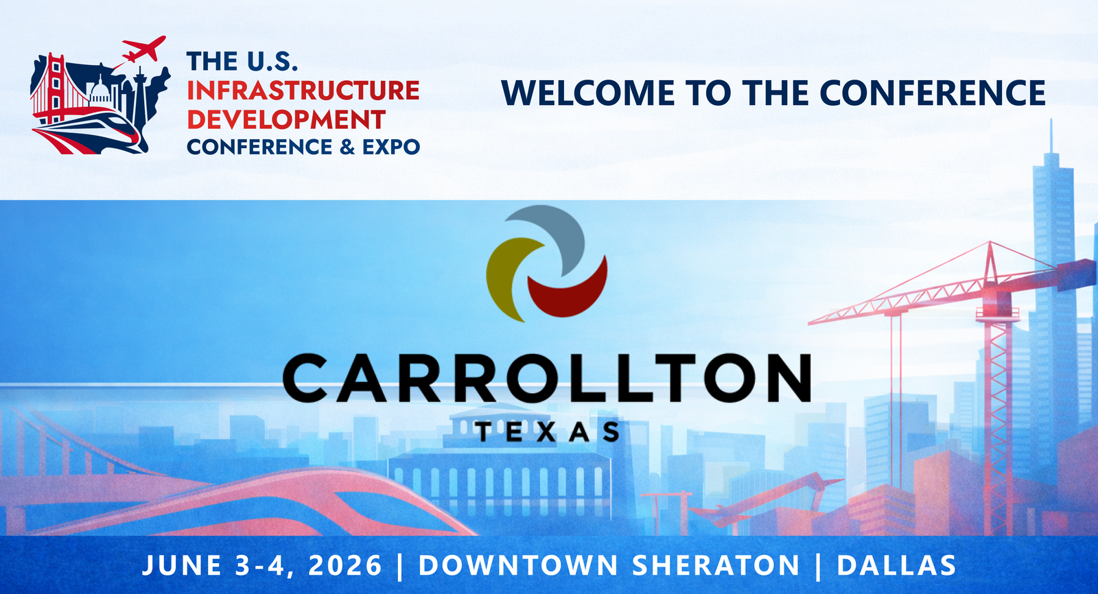Representatives from the City of Carrollton, Texas will be attending the Conference