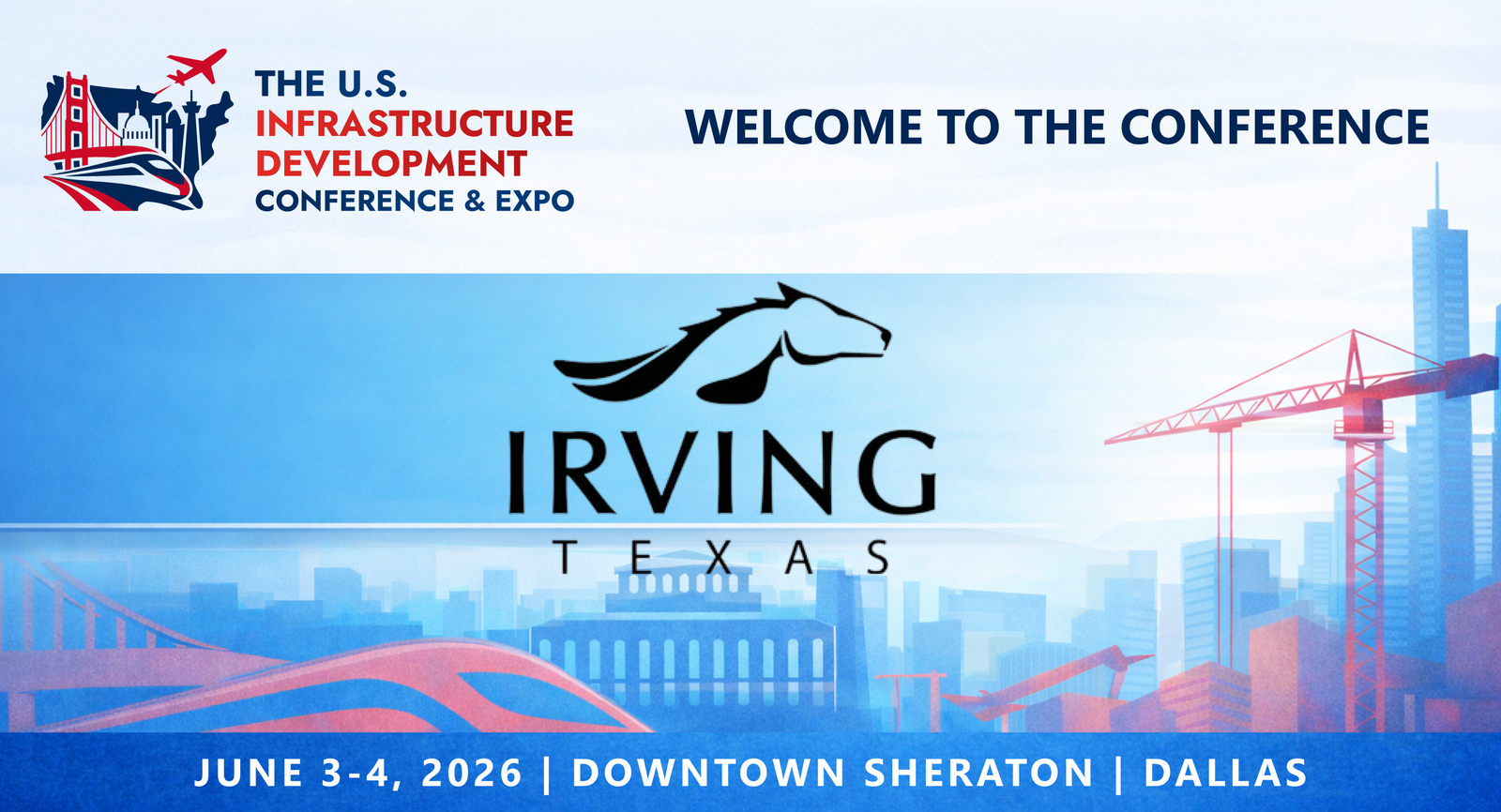 Representatives from the City of Irving, TX will be attending the Conference