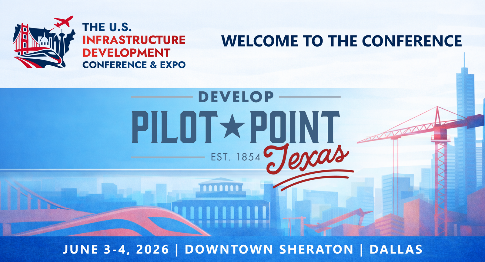 Representatives from the City of Pilot Point will be attending the Conference