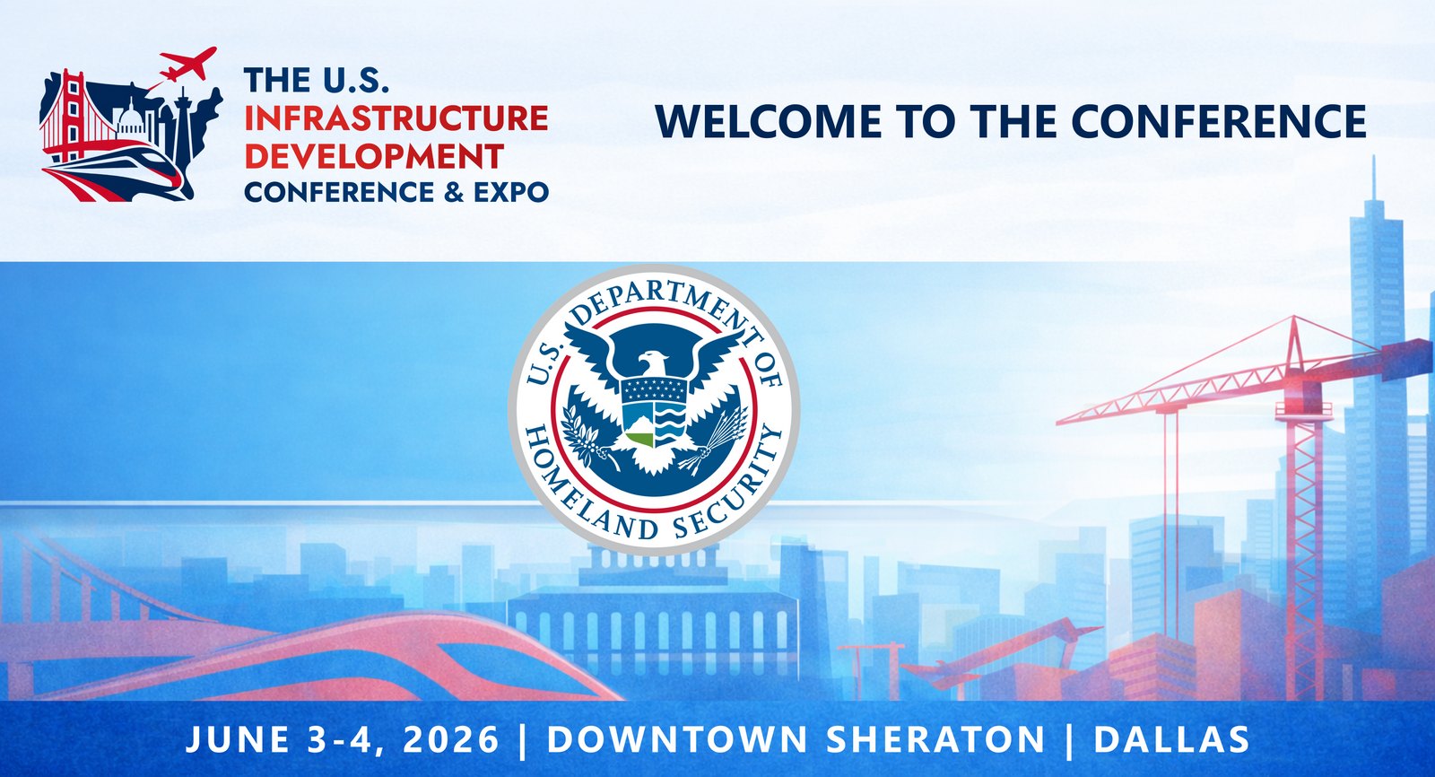 Representatives from the Department of Homeland Security will be attending the Conference