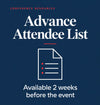 Advance Attendee List — available 2 weeks before the event